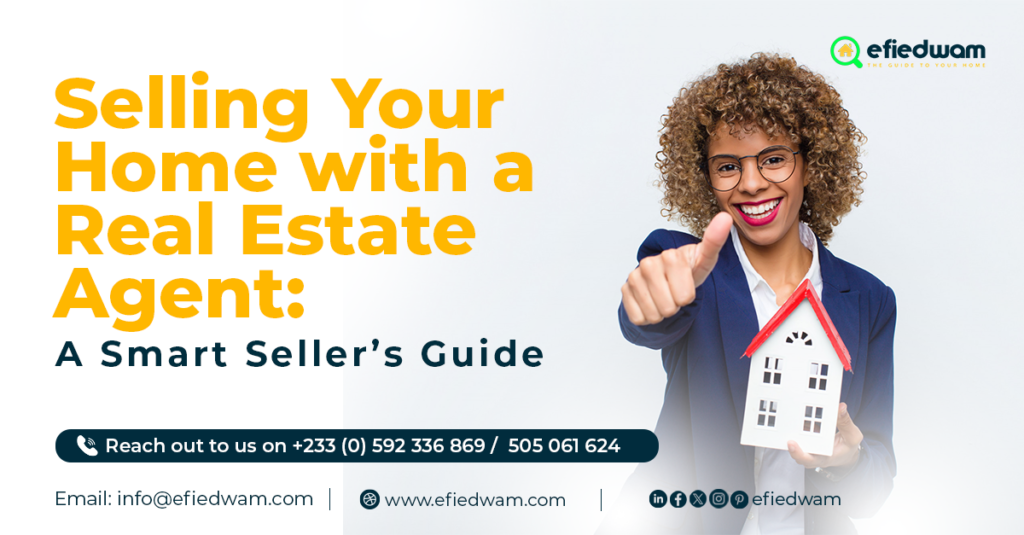 Selling Your Home with a Real Estate Agent