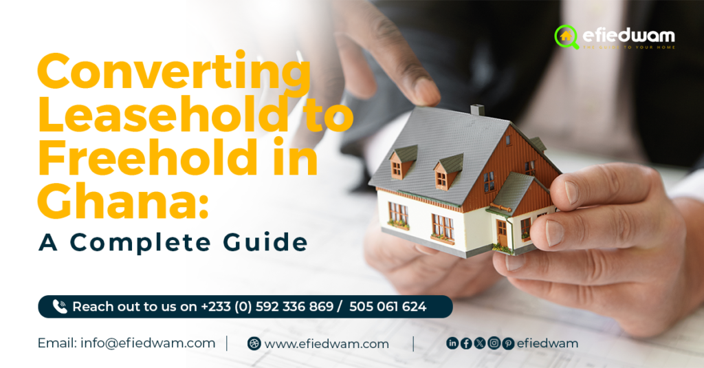 Converting leasehold to freehold_Efiedwam